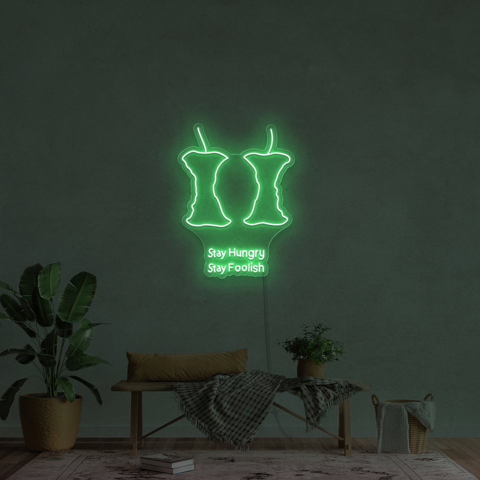 STAY HUNGRY STAY FOOLISH - LED NEON SIGN