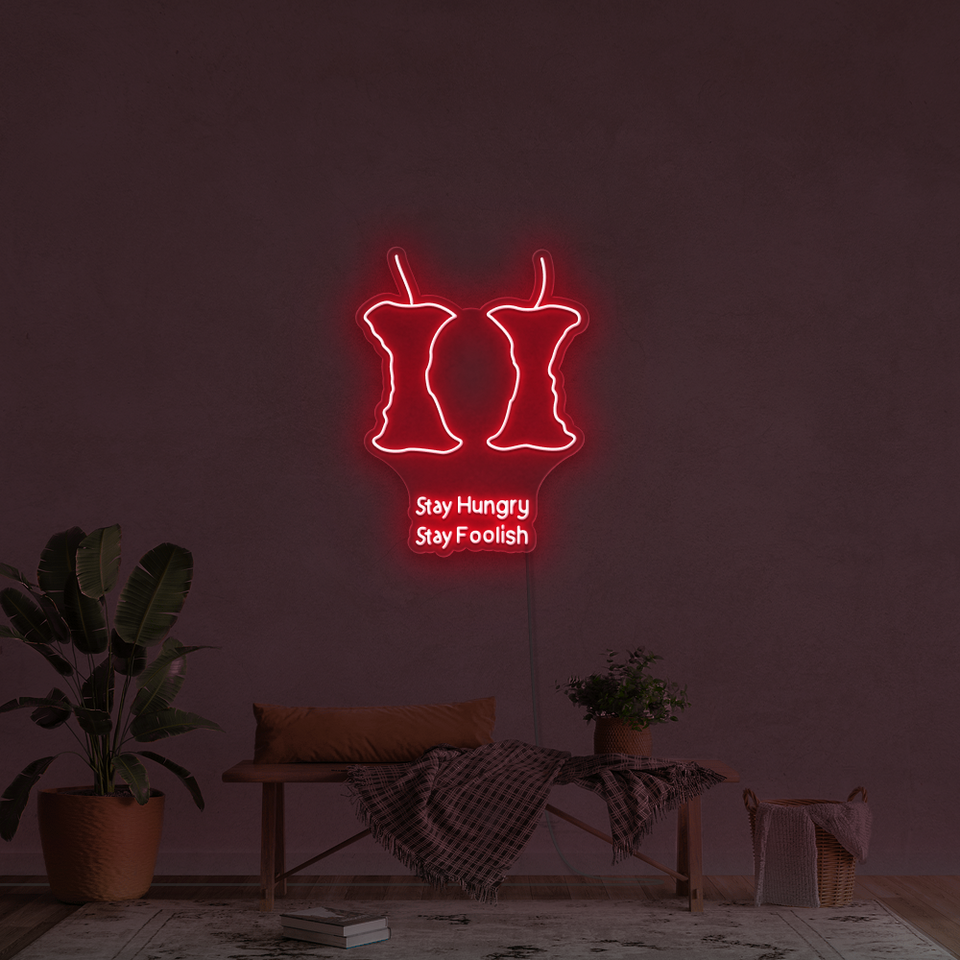 STAY HUNGRY STAY FOOLISH - LED NEON SIGN