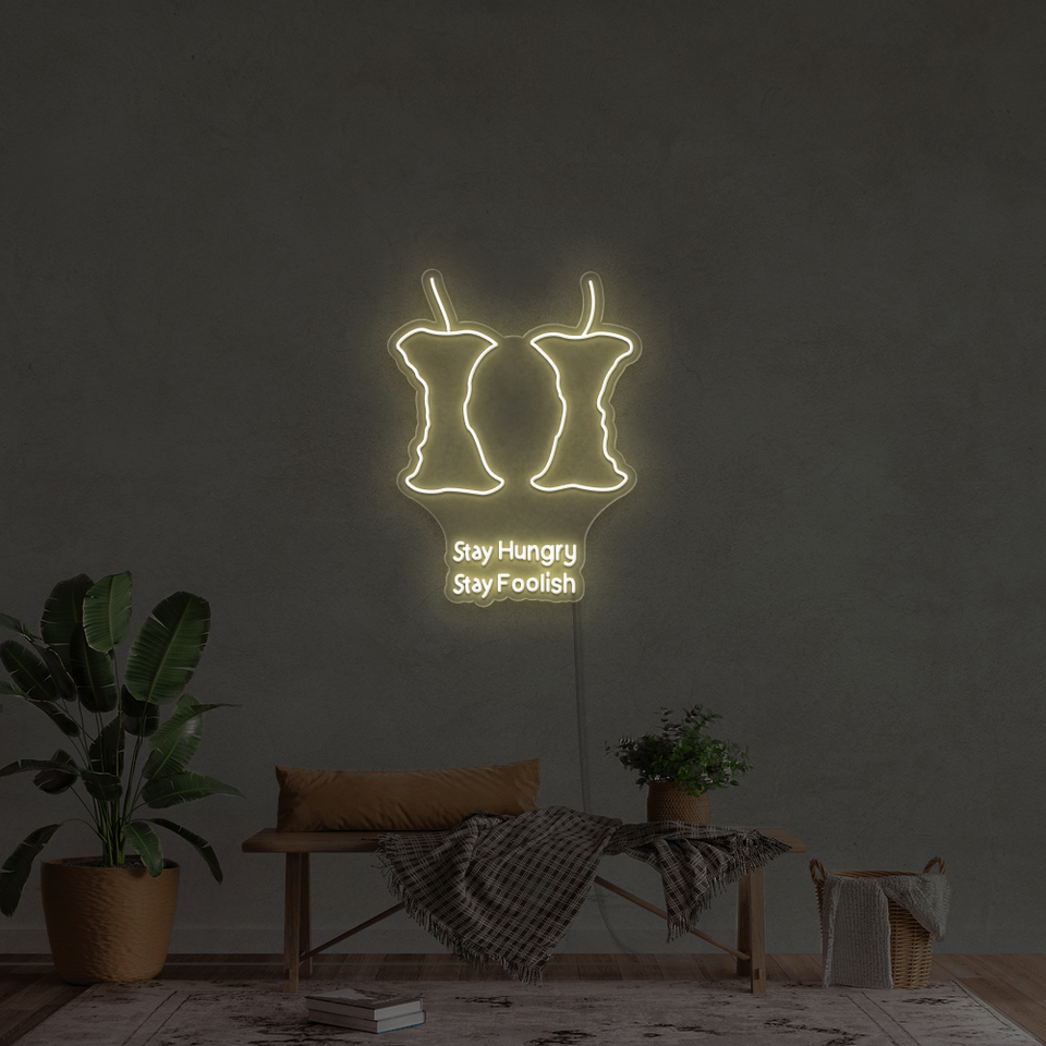 STAY HUNGRY STAY FOOLISH - LED NEON SIGN