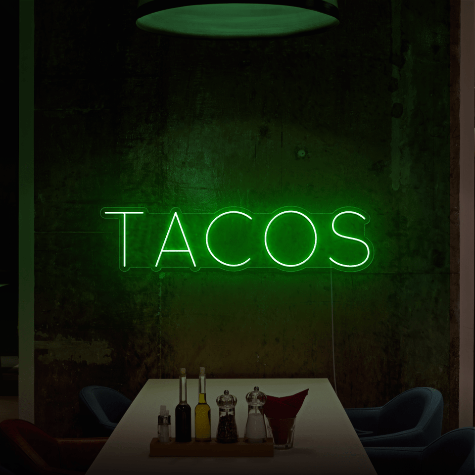 TACOS LED NEON SIGN IN DEEP GREEN COLOR BY NEON MARVELS