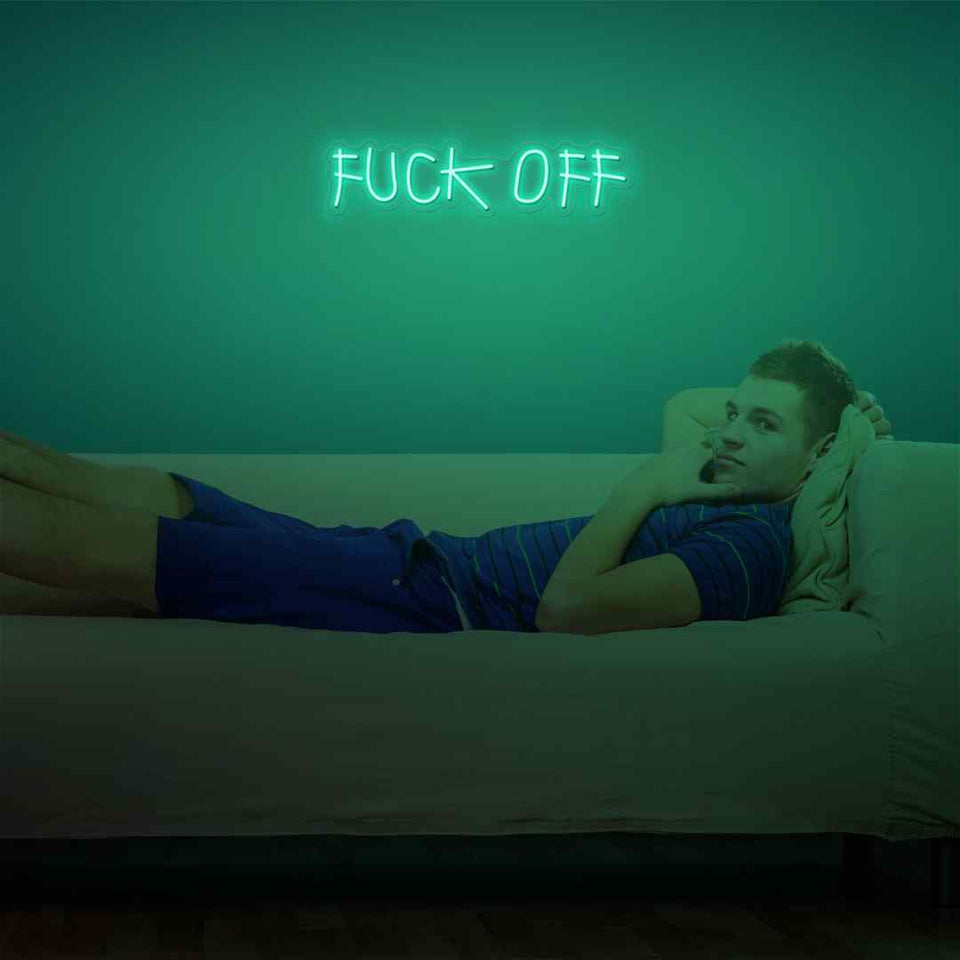 Fuck off neon sign