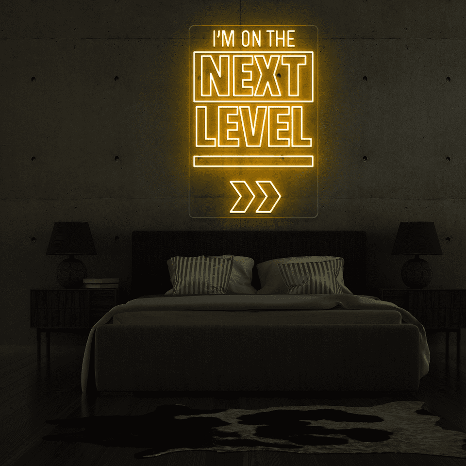 I'M ON THE NEXT LEVEL golden yellow color LED Neon sign designed by neonmarvels.com