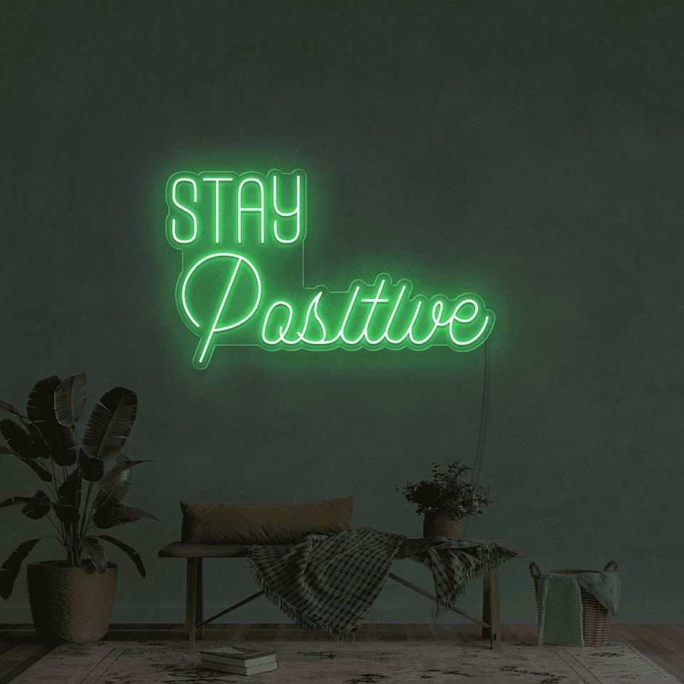 STAY POSITIVE RED COLOR LED NEON SIGN