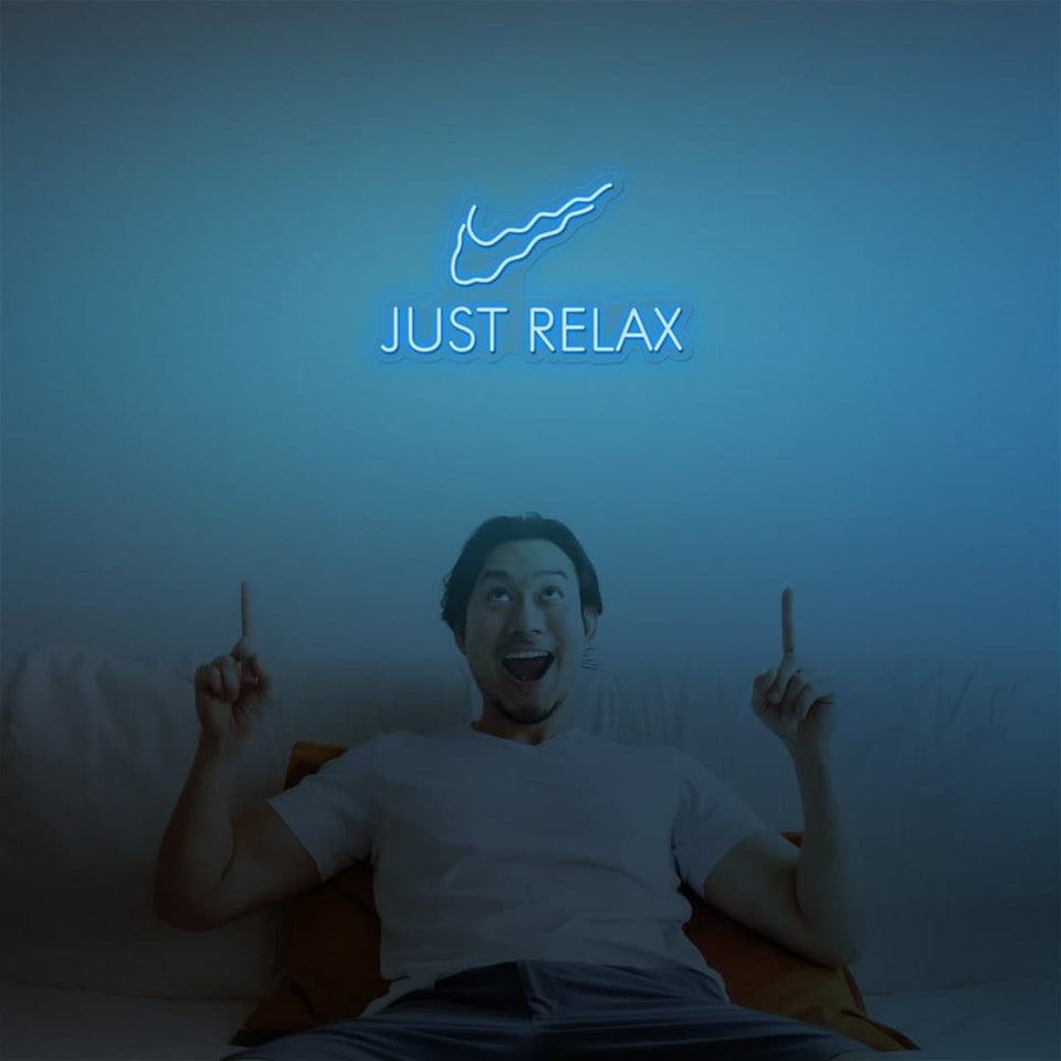 JUST RELAX ICE BLUE COLOR NEON SIGN