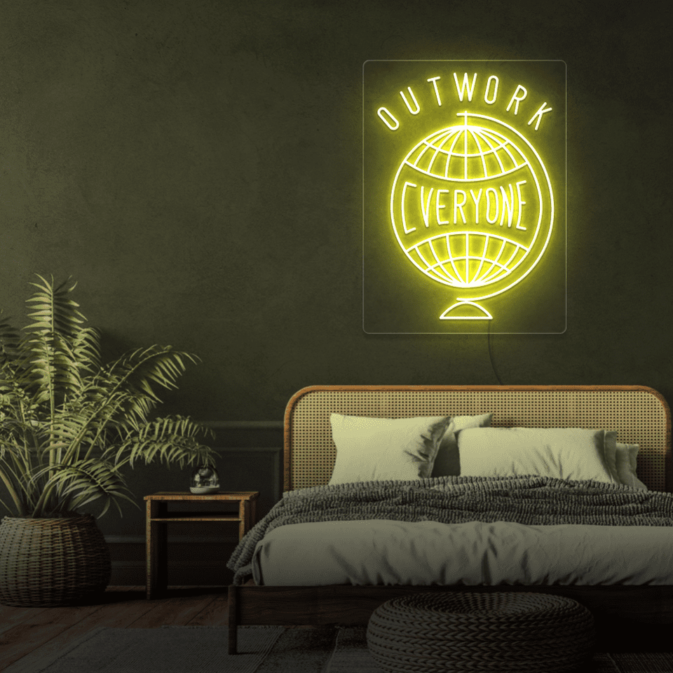 OUTWORK EVERYONE  YELLOW COLOR LED NEON SIGN