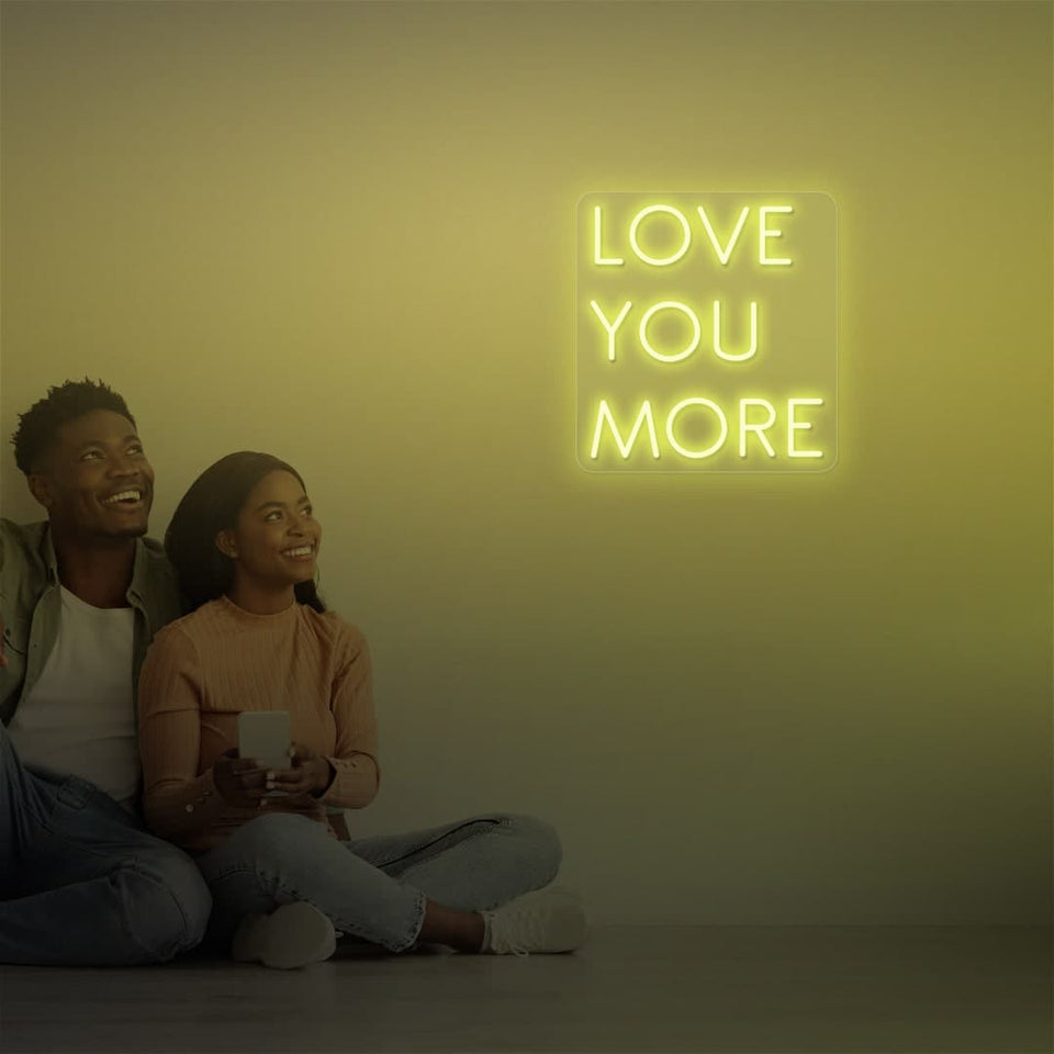 LOVE YOU MORE LEMON YELLOW COLOR NEON SIGN