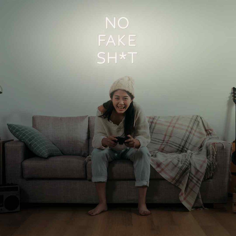 No fake shit neon sign