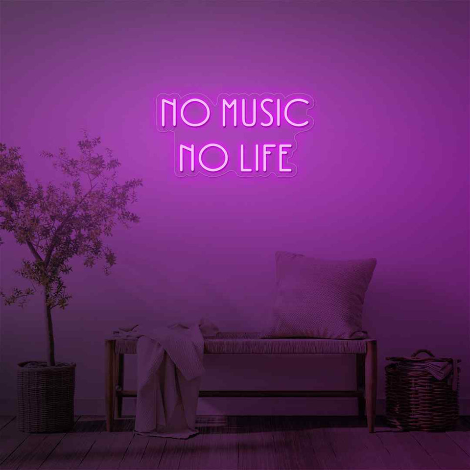 No music no life neon sign