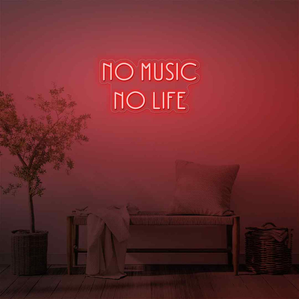 No music no life neon sign
