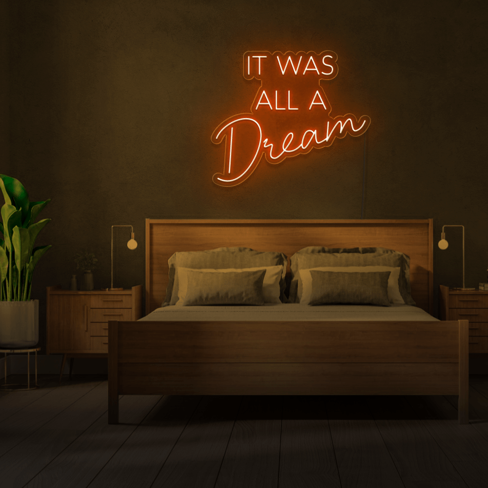 It Was All a Dream Neon Sign Free Shipping Wedding Neon Sign