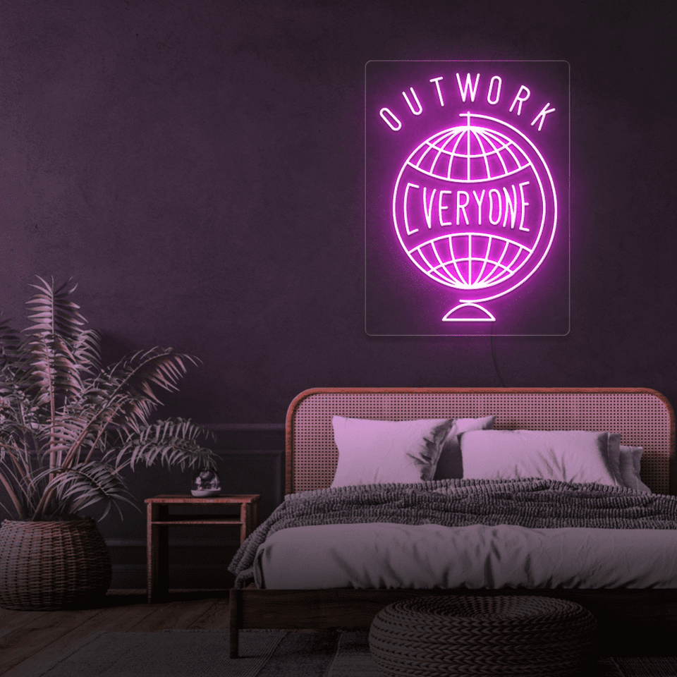 OUTWORK EVERYONE  PINK COLOR LED NEON SIGN