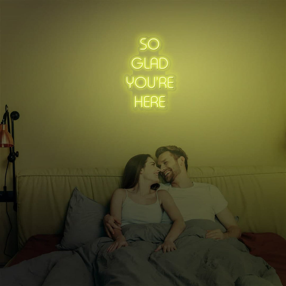 SO GLAD YOURE HERE LEMON YELLOW COLOR NEON SIGN