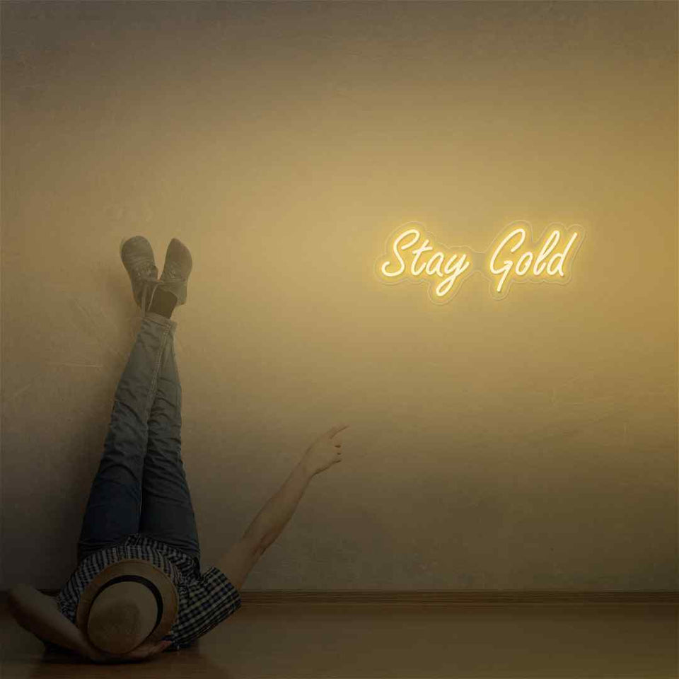 Stay gold neon sign
