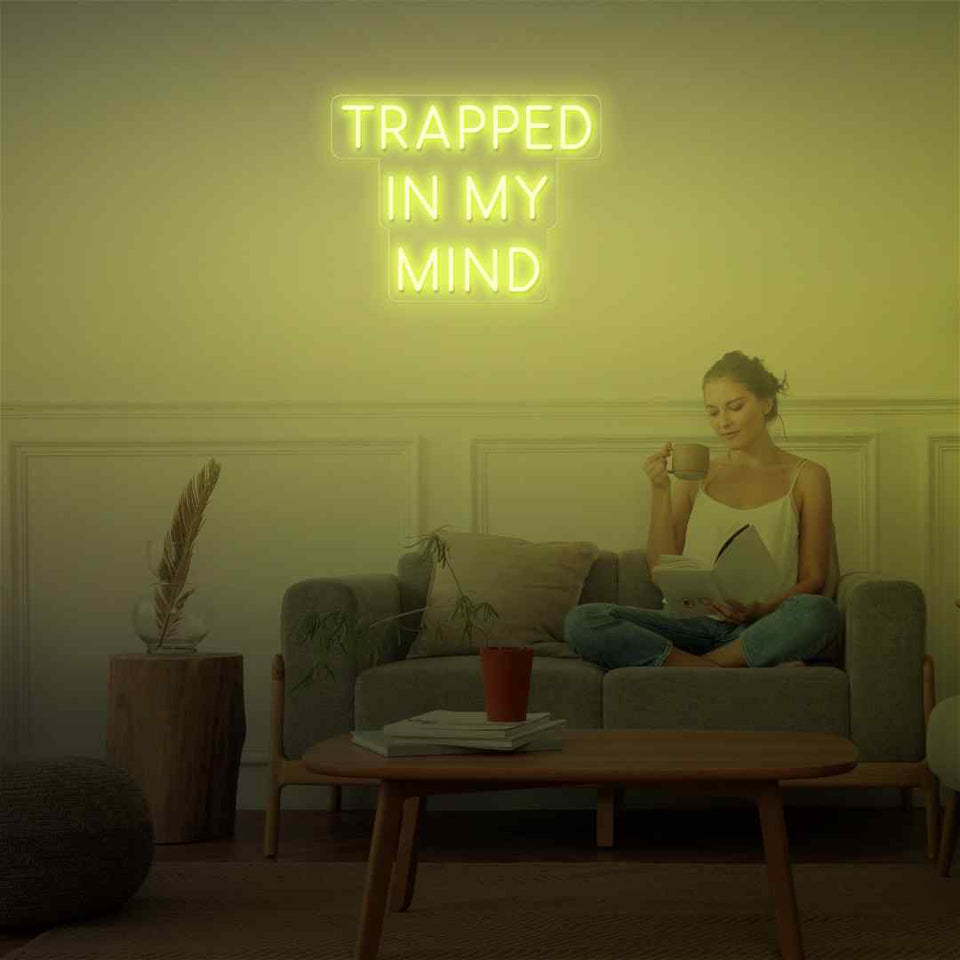 Trapped in my mind neon sign