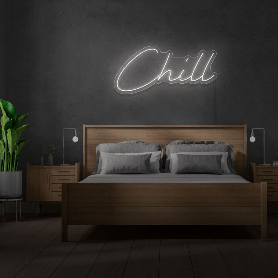 CHILL WHITE COLOR LED NEON SIGN