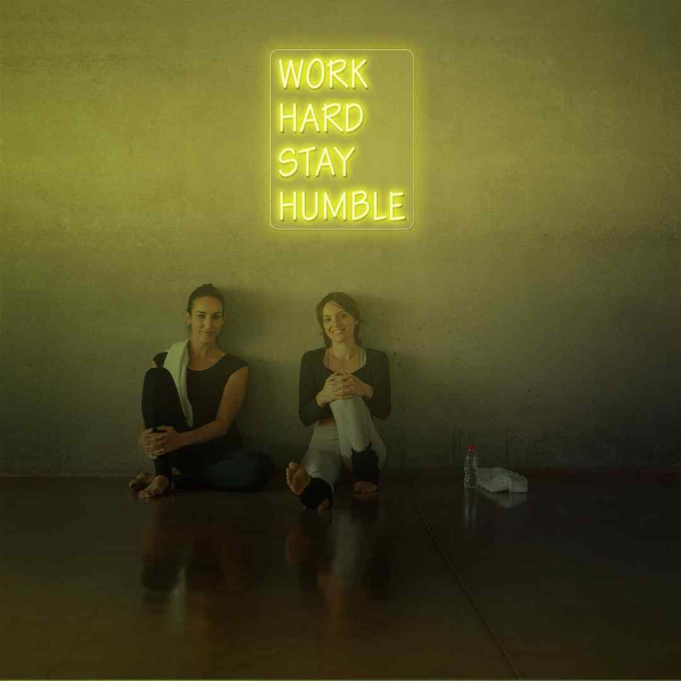 Work hard stay humble neon sign