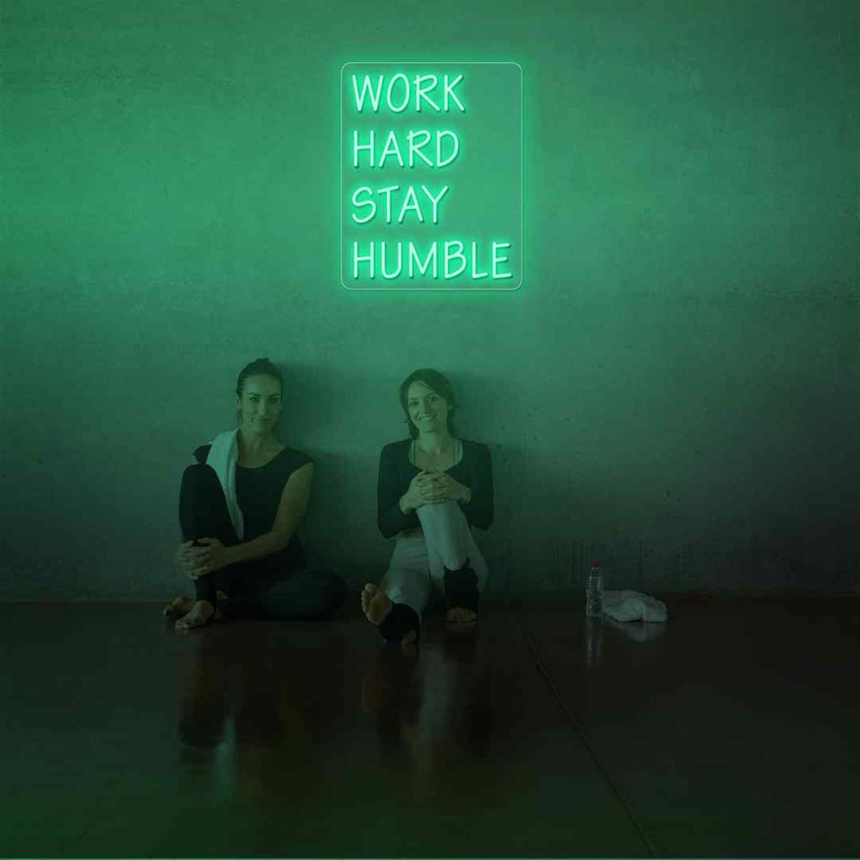 Work hard stay humble neon sign