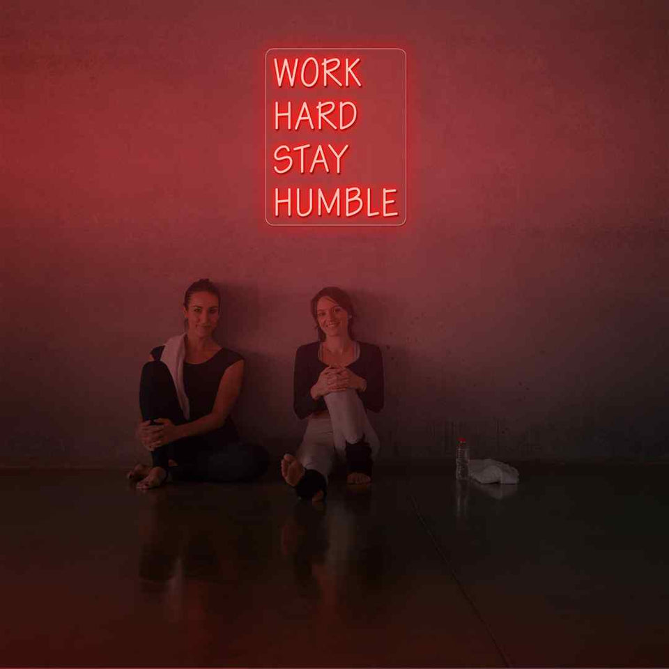 Work hard stay humble neon sign