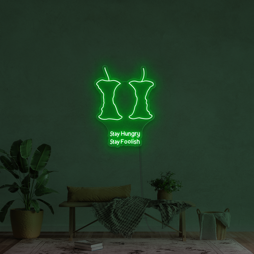 STAY HUNGRY STAY FOOLISH - LED NEON SIGN