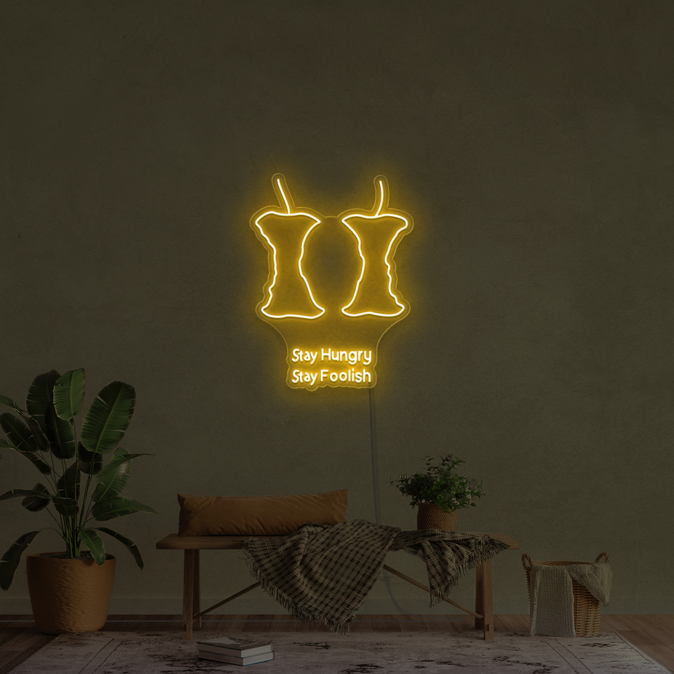 STAY HUNGRY STAY FOOLISH - LED NEON SIGN