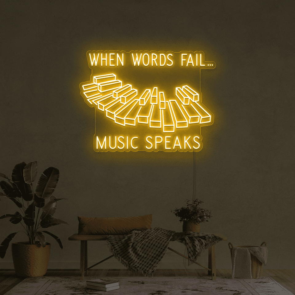 When words fail,music speaks in golden yellow color LED neon sign designed by neonmarvels.com