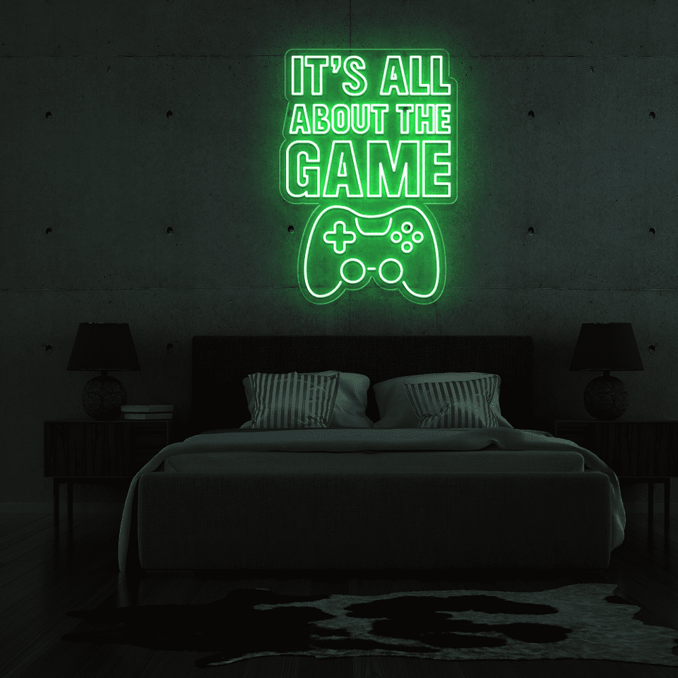 It's all about the game LED signage in green\ color designed by Neonmarvels.com