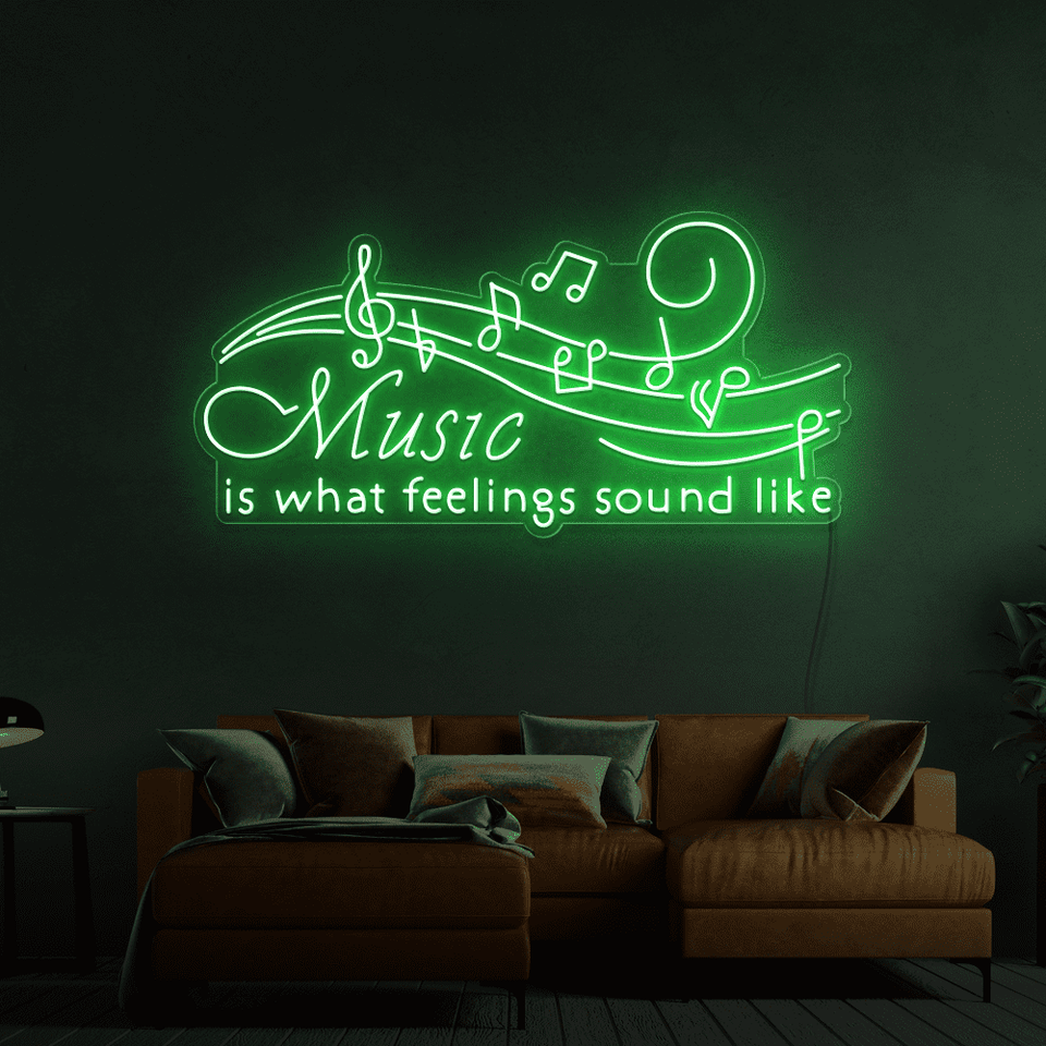 Music is what feelings sound like LED neon sign in green color by Neon Marvels