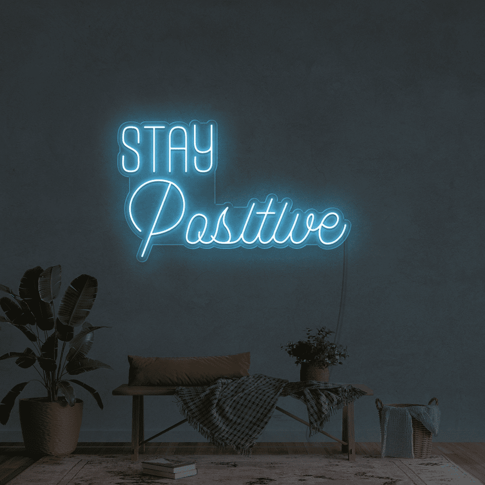 STAY POSITIVE PURPLE COLOR LED NEON SIGN
