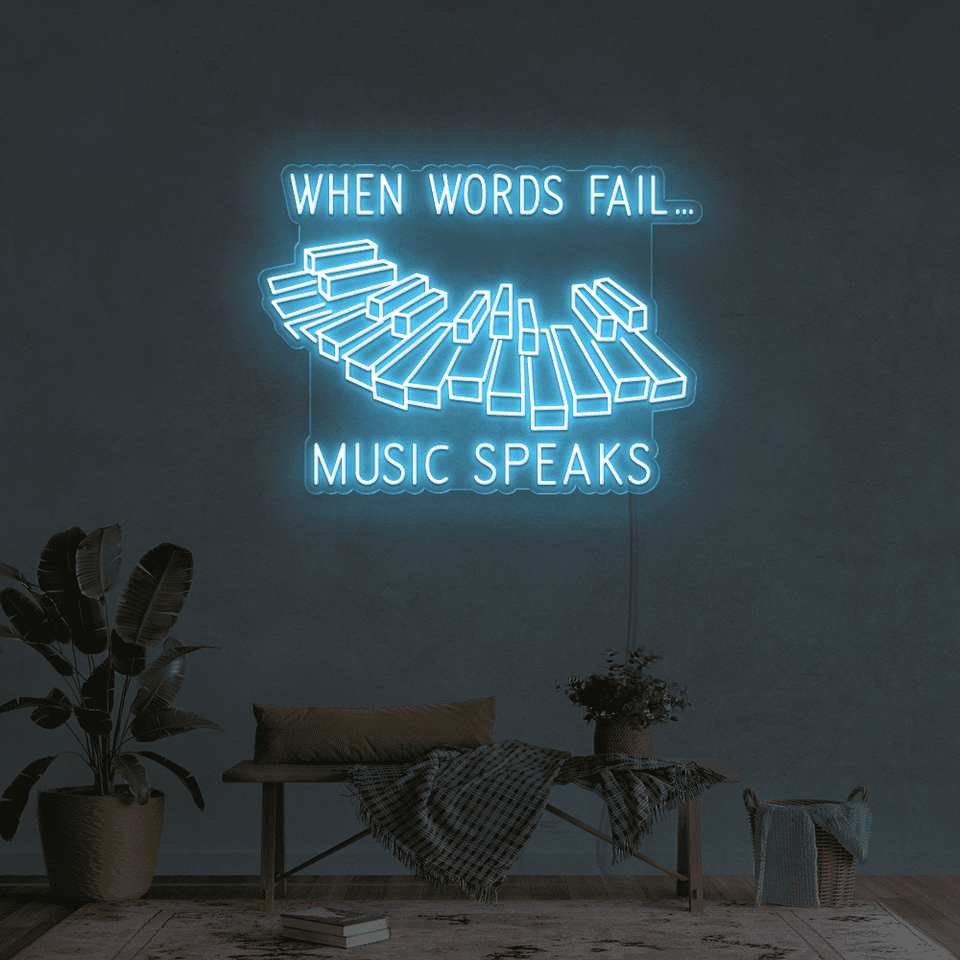 When words fail,music speaks in ice blue color LED neon sign designed by neonmarvels.com