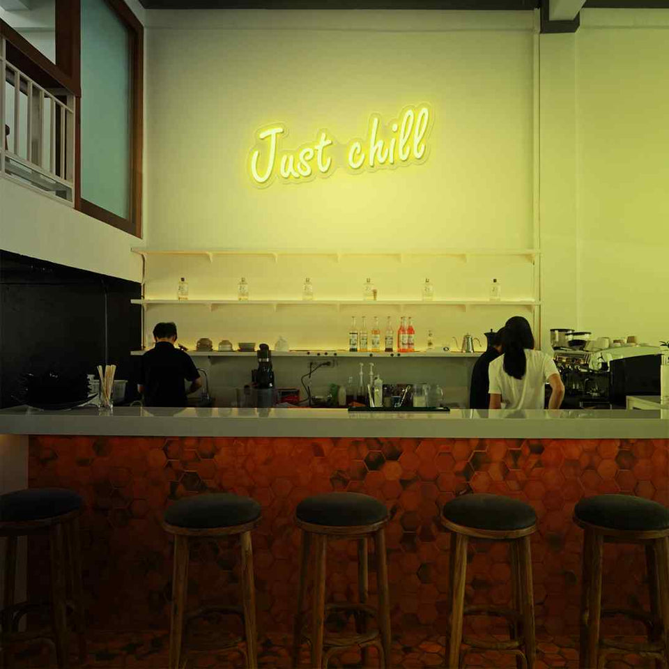 Just chill neon sign