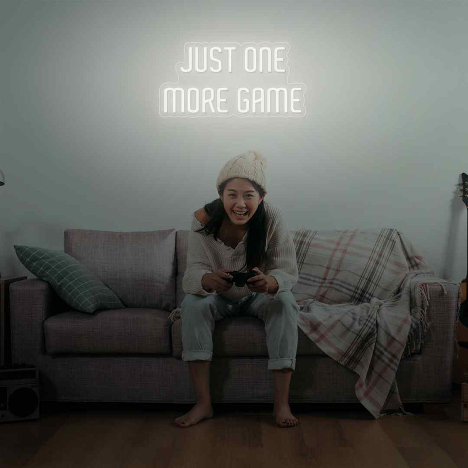Just one more game neon sign