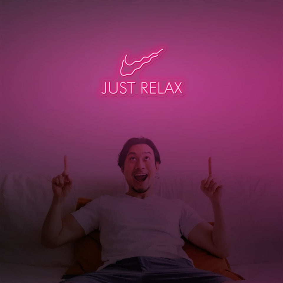 JUST RELAX PINK COLOR NEON SIGN