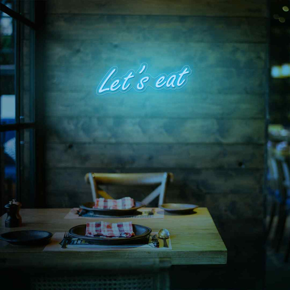 Lets eat neon sign