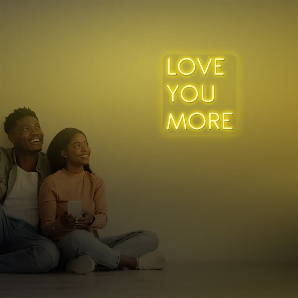 LOVE YOU MORE GOLDEN YELLOW COLOR NEON SIGN