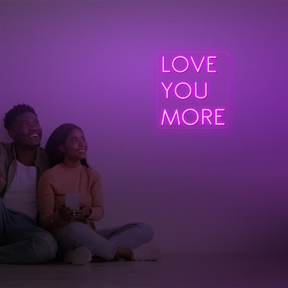 LOVE YOU MORE PURPLE COLOR NEON SIGN