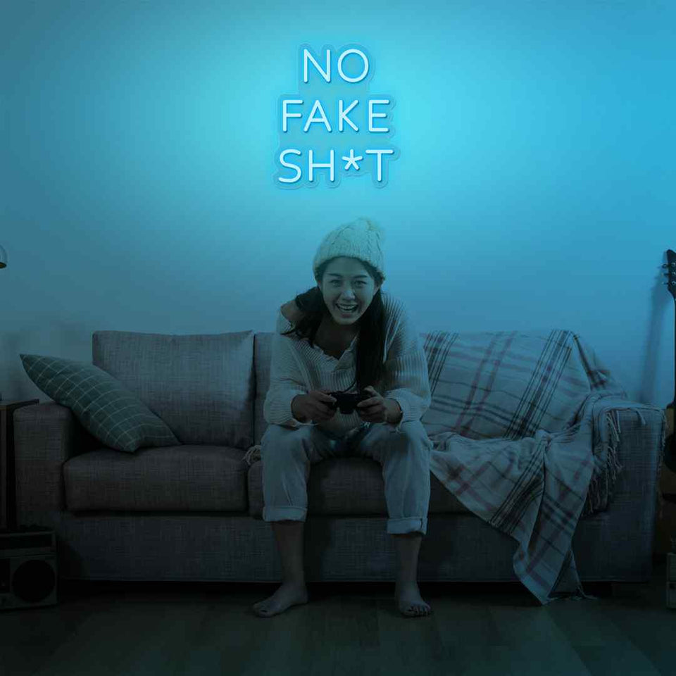 No fake shit neon sign