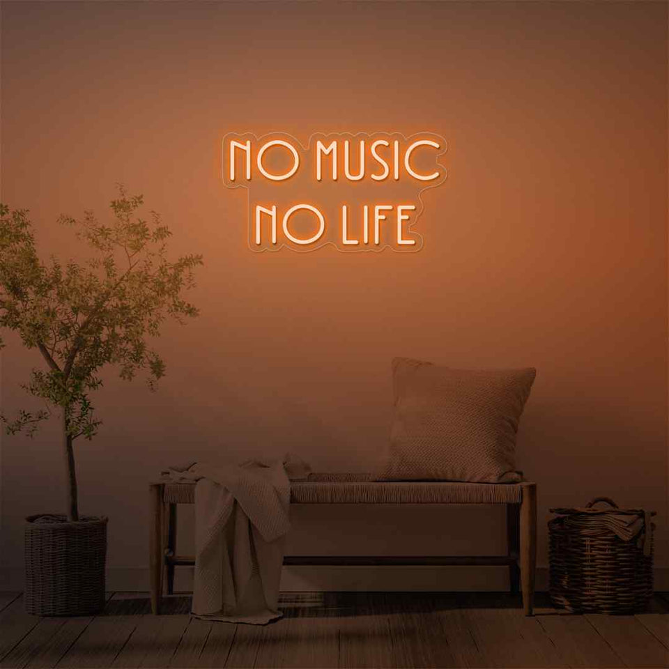 No music no life neon sign
