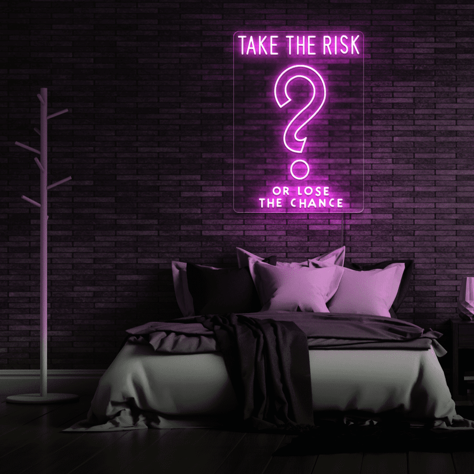 TAKE THE RISK YELLOW COLOR LED NEON SIGN