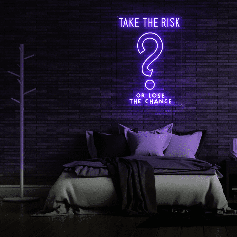 TAKE THE RISK BLUE COLOR LED NEON SIGN