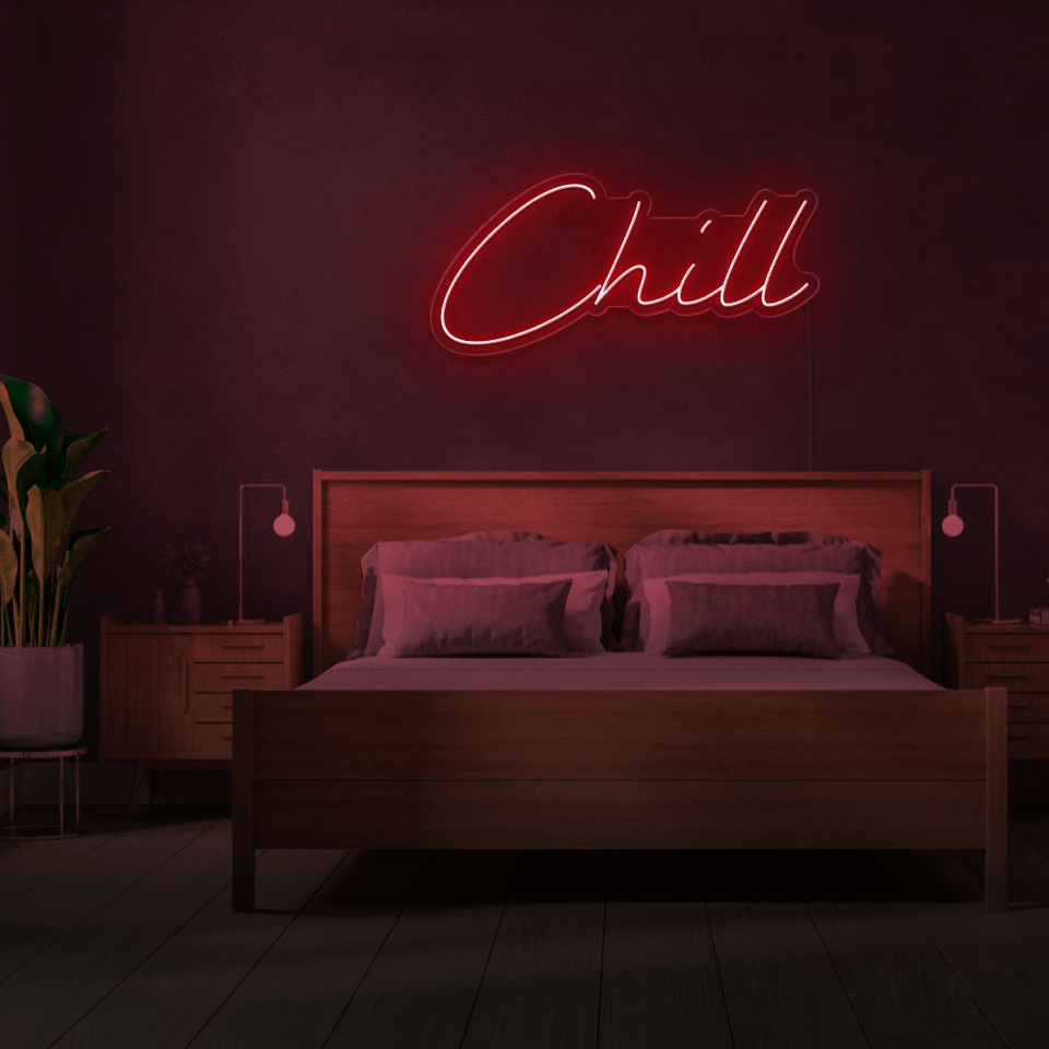 CHILL RED COLOR LED NEON SIGN