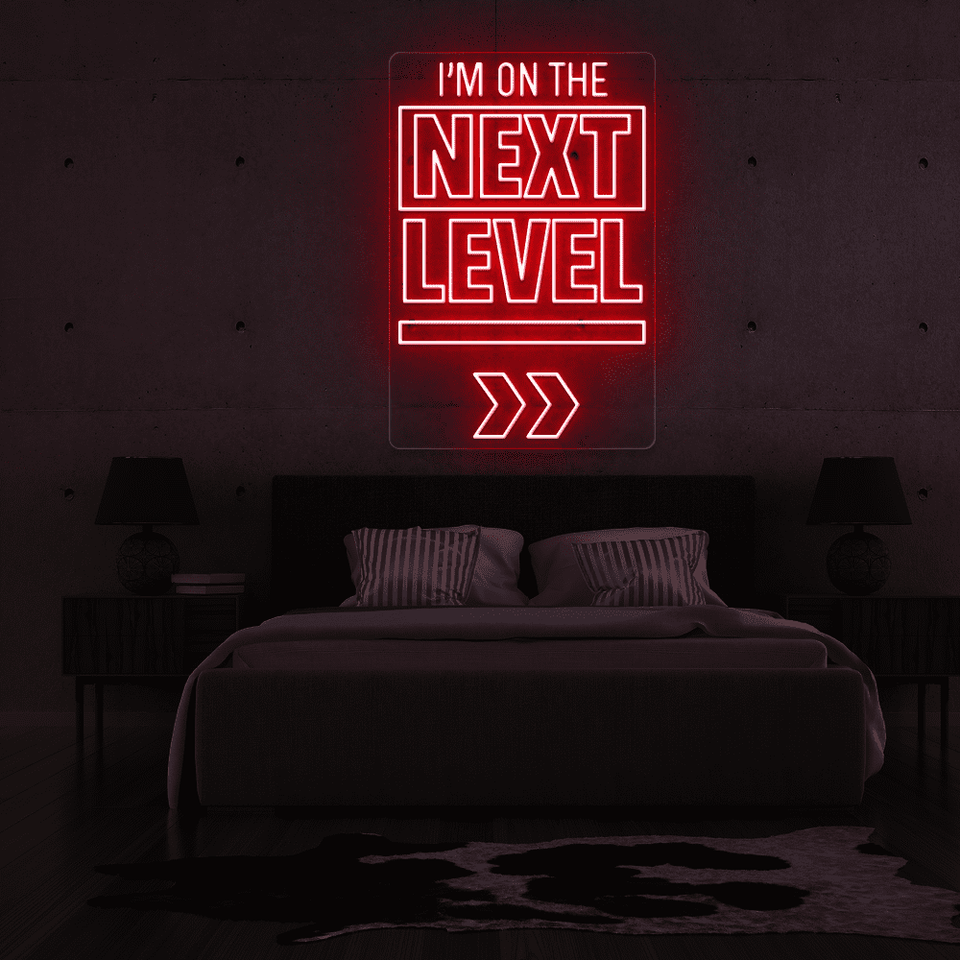 I'M ON THE NEXT LEVEL red color LED Neon sign designed by neonmarvels.com