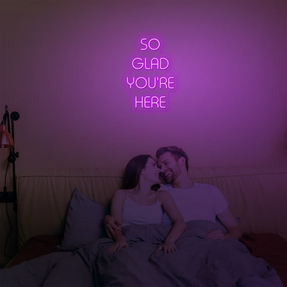 SO GLAD YOURE HERE PURPLE COLOR NEON SIGN