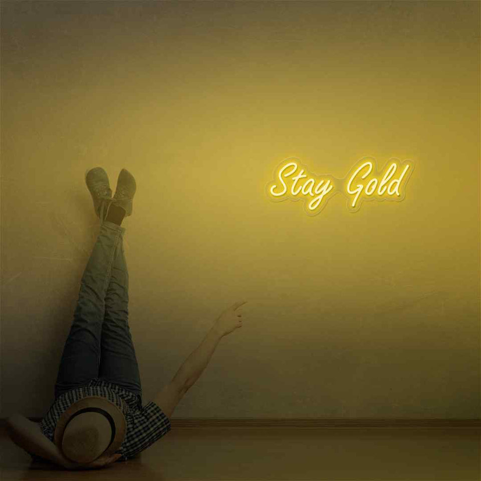 Stay gold neon sign