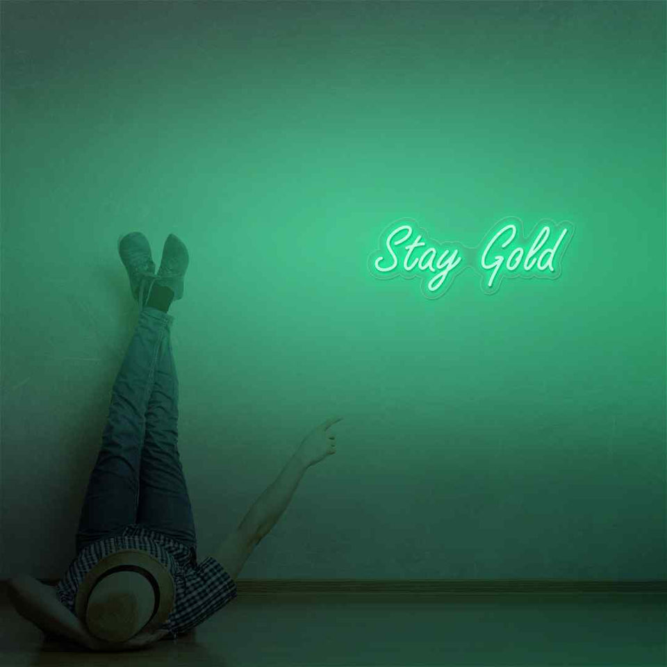 Stay gold neon sign