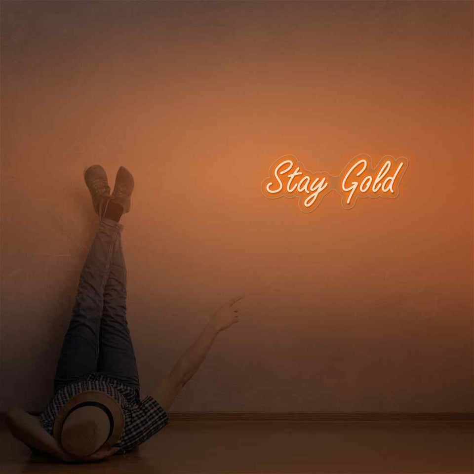 Stay gold neon sign