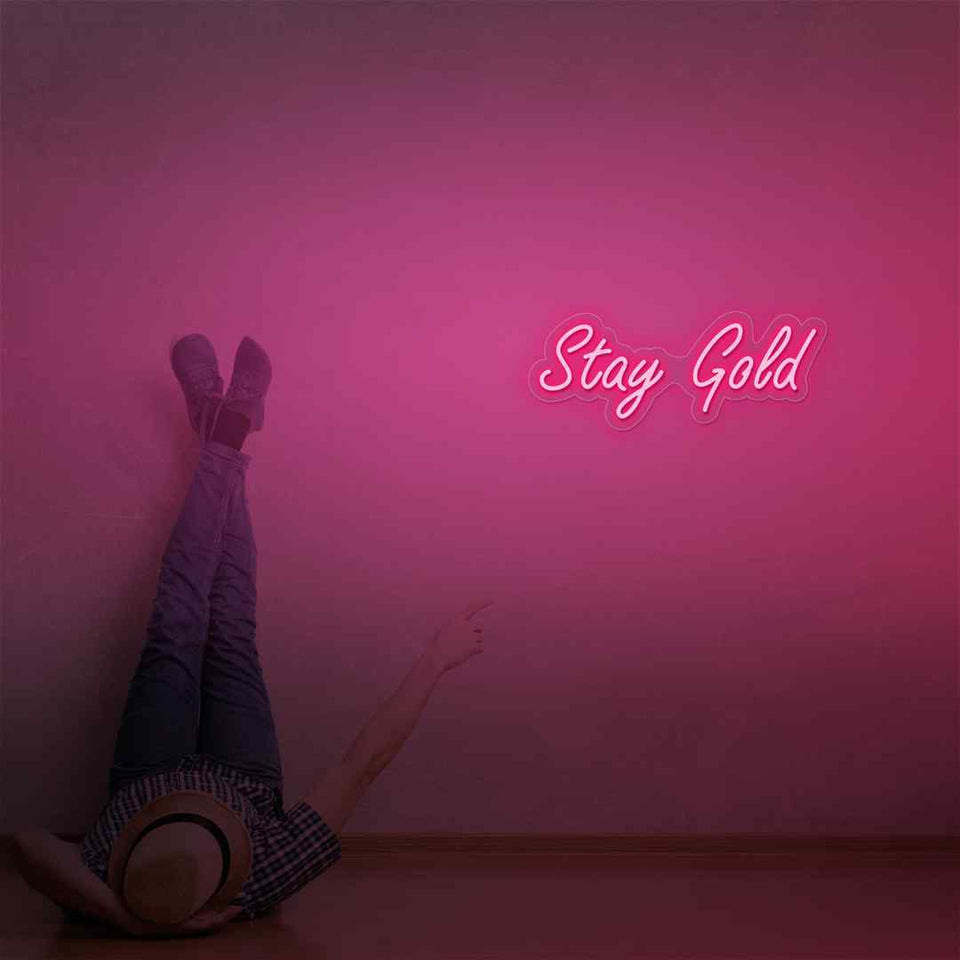 Stay gold neon sign