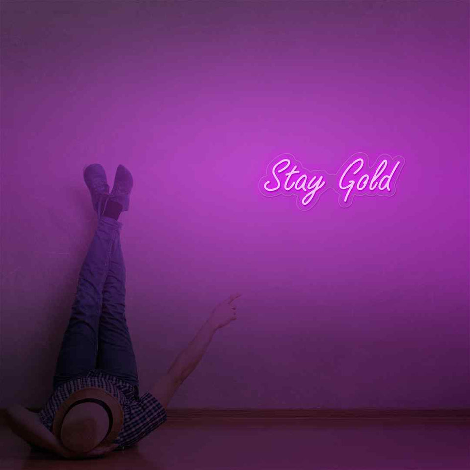 Stay gold neon sign