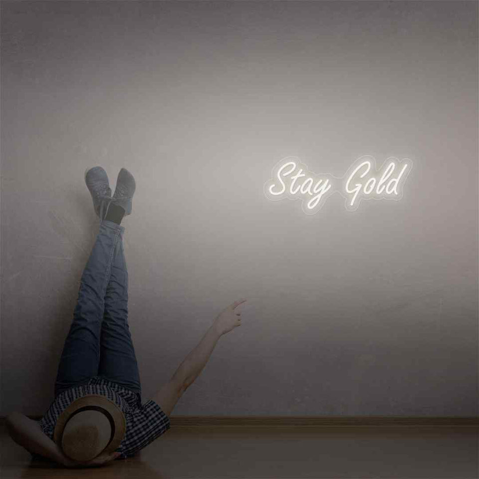Stay gold neon sign
