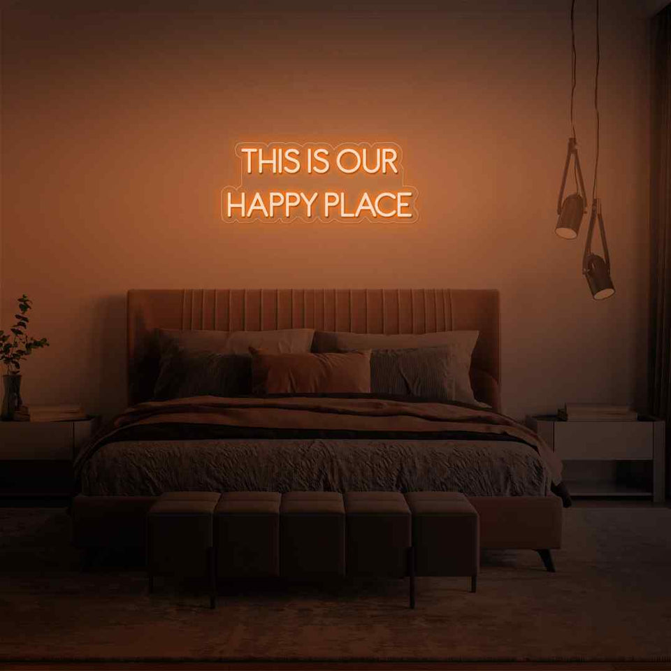 This is our happy place neon sign