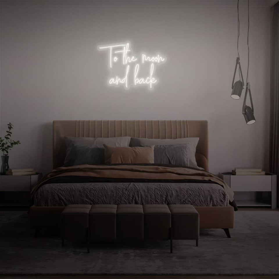 TO THE MOON AND BACK WHITE COLOR NEON SIGN
